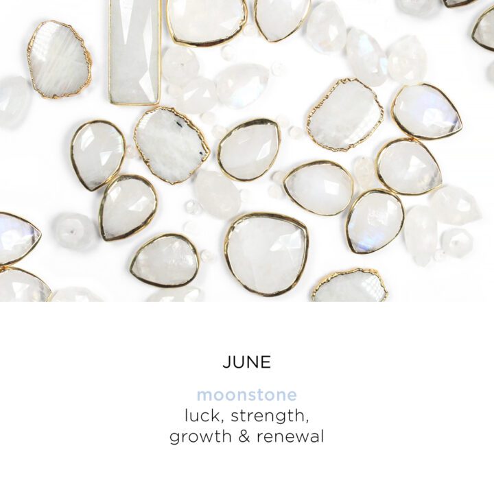 Moonstone June Birthstone luck, strength, growth & renewal | Bloom Jewelry Bithstone Collection